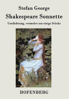 Stefan George - Shakespeare. Sonnette, Häftad