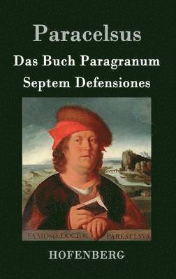 bokomslag Das Buch Paragranum / Septem Defensiones