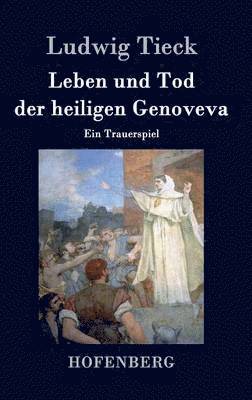 bokomslag Leben und Tod der heiligen Genoveva