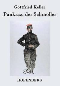 bokomslag Pankraz, der Schmoller