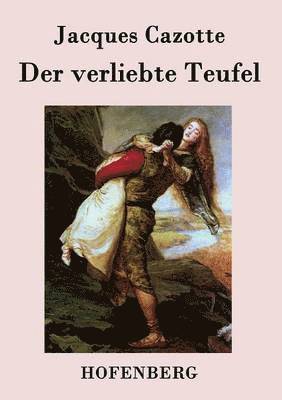 Jacques Cazotte - verliebte Teufel, Häftad