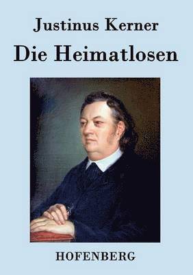 Die Heimatlosen 1