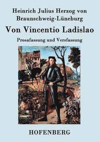 bokomslag Von Vincentio Ladislao