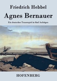 bokomslag Agnes Bernauer