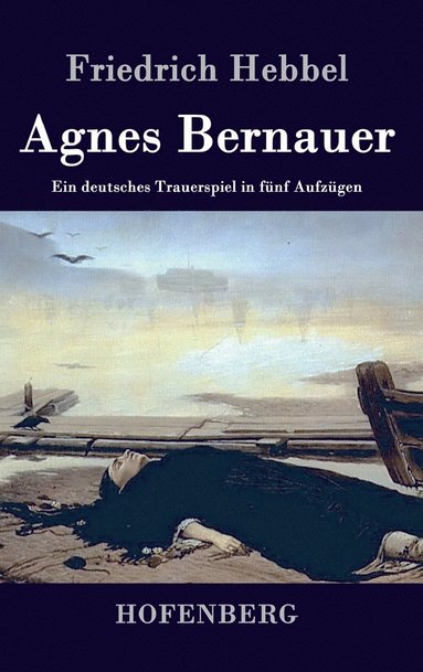 bokomslag Agnes Bernauer