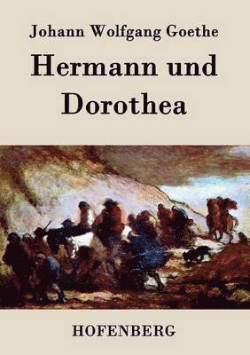 Hermann und Dorothea