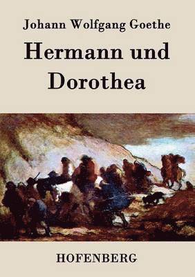 Hermann und Dorothea 1