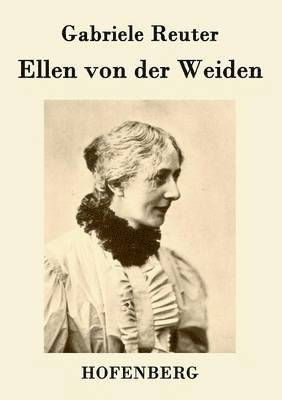 bokomslag Ellen von der Weiden