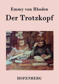 bokomslag Der Trotzkopf