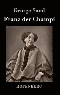 Franz der Champi 1