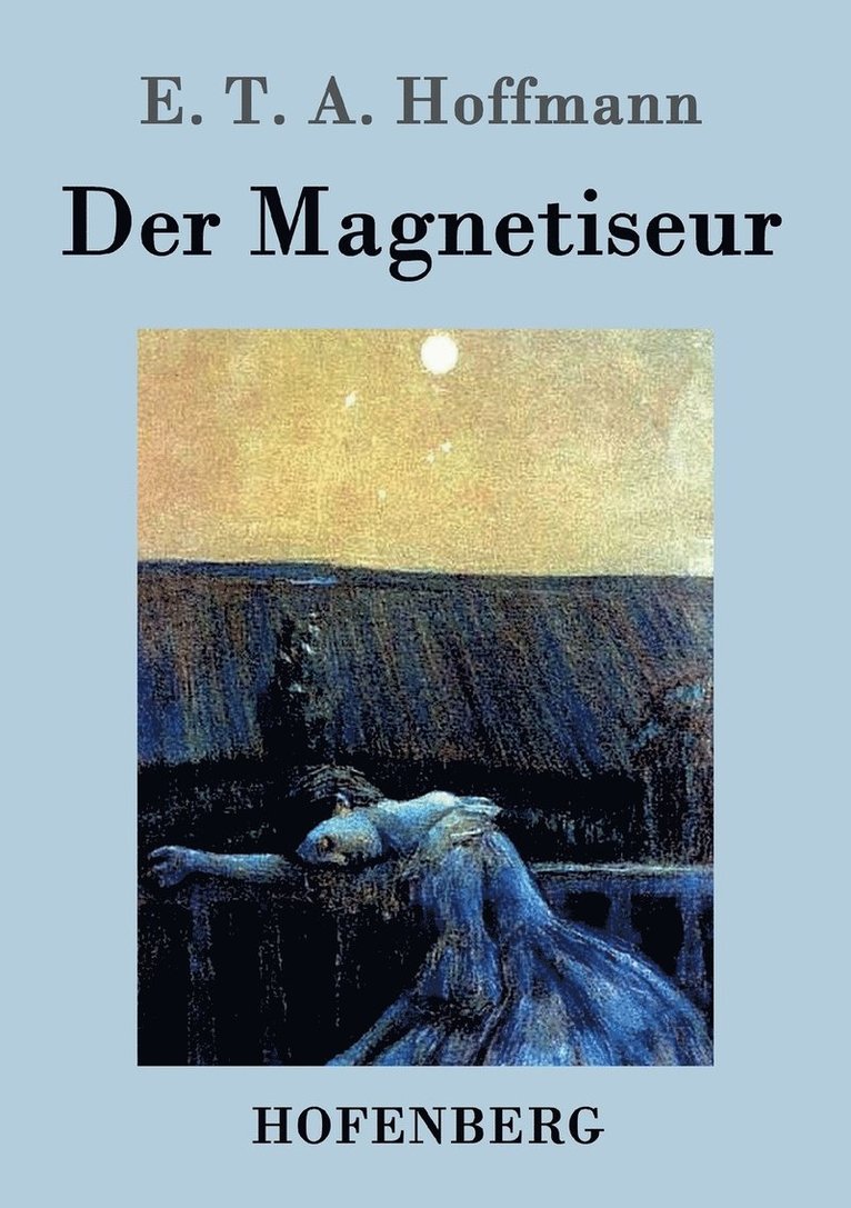 Der Magnetiseur 1