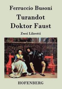 bokomslag Turandot / Doktor Faust