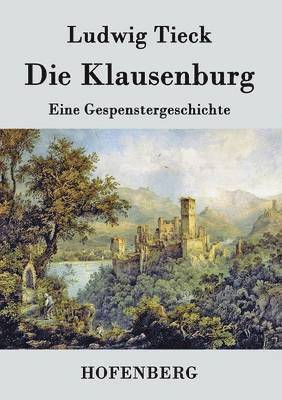 bokomslag Die Klausenburg