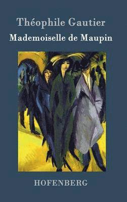 bokomslag Mademoiselle de Maupin