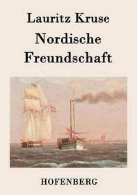 bokomslag Nordische Freundschaft