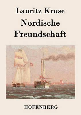 bokomslag Nordische Freundschaft