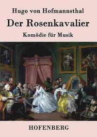 bokomslag Der Rosenkavalier