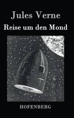 Jules Verne - Reise um den Mond, Inbunden