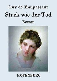 bokomslag Stark wie der Tod