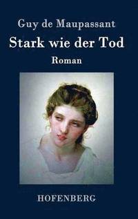 bokomslag Stark wie der Tod