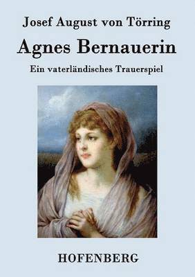 bokomslag Agnes Bernauerin