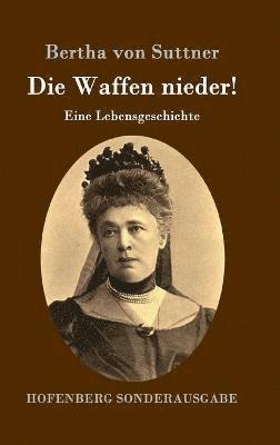 Waffen nieder! 1