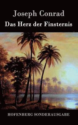 Joseph Conrad - Herz der Finsternis, Inbunden