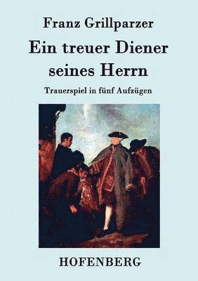 Ein treuer Diener seines Herrn 1