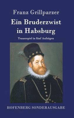 bokomslag Ein Bruderzwist in Habsburg