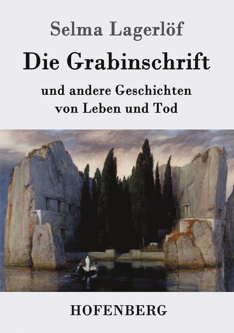 Selma Lagerlöf - Grabinschrift, Häftad