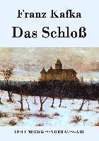 bokomslag Das Schloß