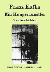 bokomslag Ein Hungerkünstler