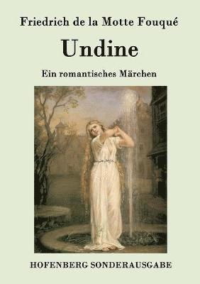 Friedrich de la Motte Fouqué - Undine, Häftad