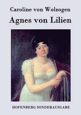 bokomslag Agnes von Lilien