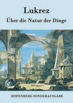 Lukrez - Über die Natur der Dinge, Häftad