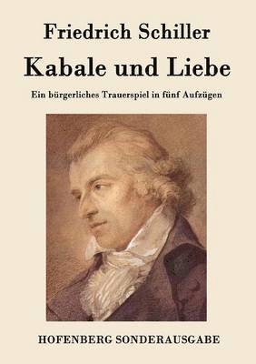 Friedrich Schiller - Kabale und Liebe, Häftad