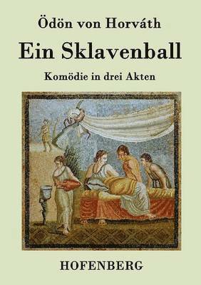 bokomslag Ein Sklavenball