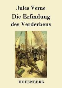bokomslag Erfindung des Verderbens