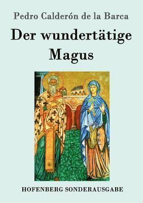 bokomslag Der wunderttige Magus