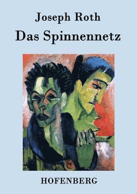 Joseph Roth - Spinnennetz, Häftad