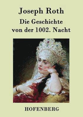 Geschichte von der 1002. Nacht 1