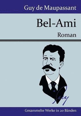 Guy de Maupassant - Bel-Ami, Häftad
