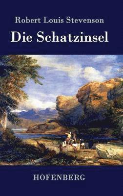 Robert Louis Stevenson - Schatzinsel, Inbunden