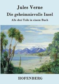 bokomslag Die geheimnisvolle Insel