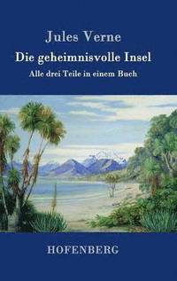 bokomslag Die geheimnisvolle Insel