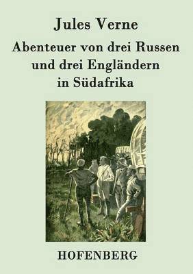 bokomslag Abenteuer von drei Russen und drei Engländern in Südafrika