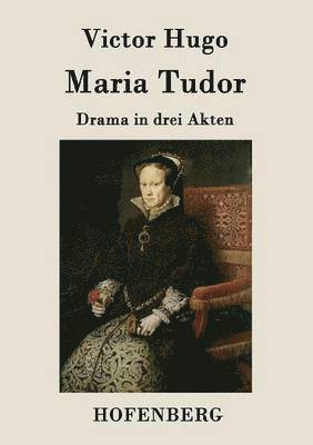 Maria Tudor 1