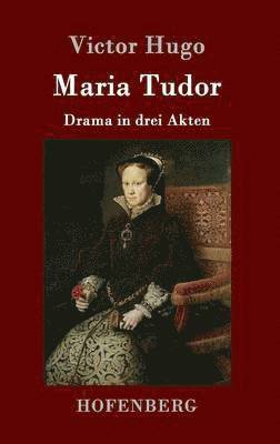 Maria Tudor 1