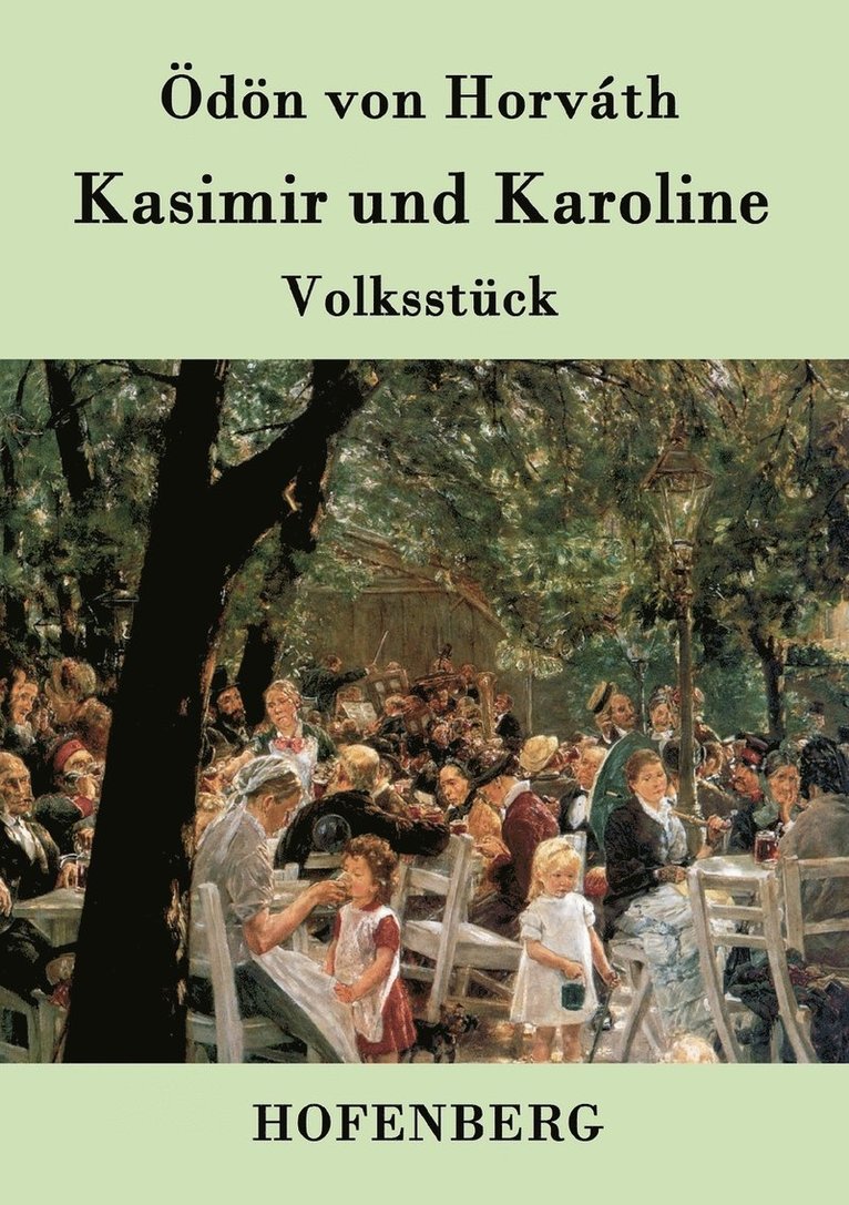 Kasimir und Karoline 1