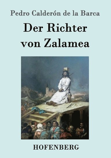 bokomslag Der Richter von Zalamea